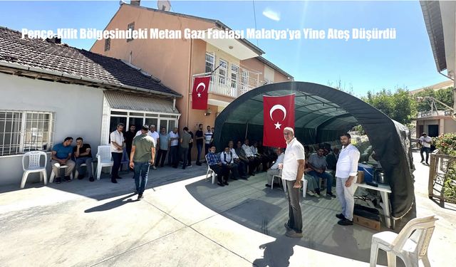 Pençe-Kilit Bölgesindeki Metan Gazı Faciası Malatya’ya Yine Ateş Düşürdü