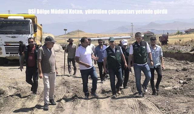 DSİ Bölge Müdürü Kotan, Kars’taki Taşkın Kontrol Projelerini Yerinde İnceledi
