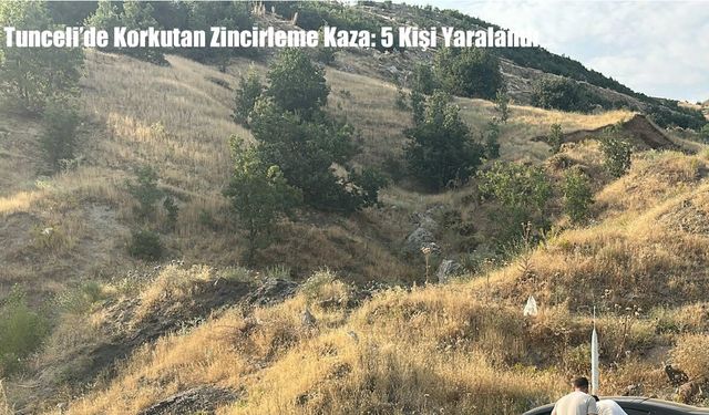 Tunceli'de Korkutan Zincirleme Kaza: 5 Kişi Yaralandı