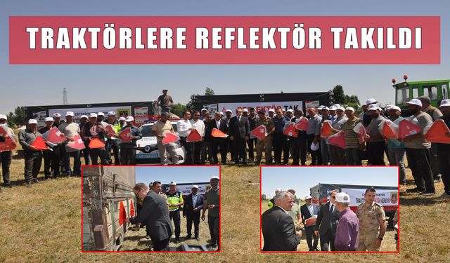 Bulanık’ta 400 traktöre reflektör takıldı