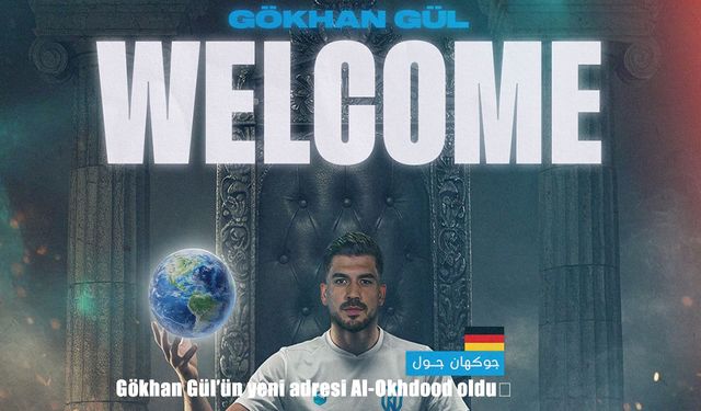 Gökhan Gül, Al-Okhdood ile anlaştı: Suudi Arabistan'a transfer oldu
