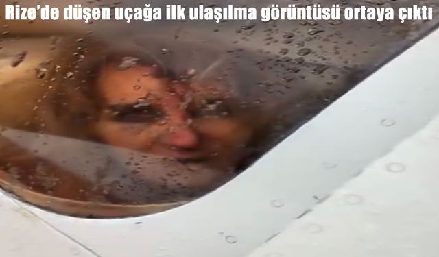 Kaçkar Dağları’ndaki uçak kazasının ardından ilk görüntüler paylaşıldı