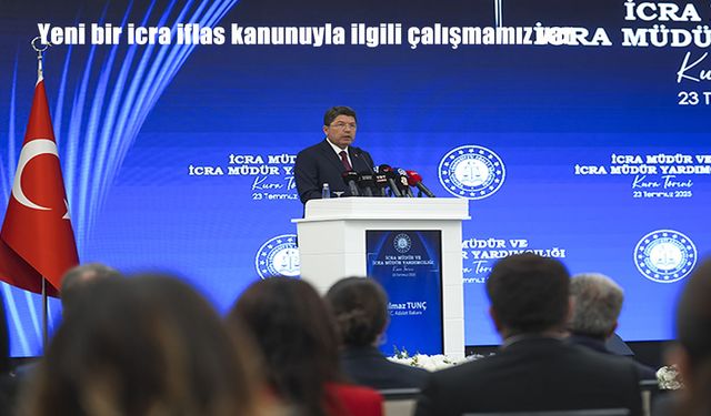 Adalet Bakanı Tunç: Yeni icra iflas kanunu çalışmamız var
