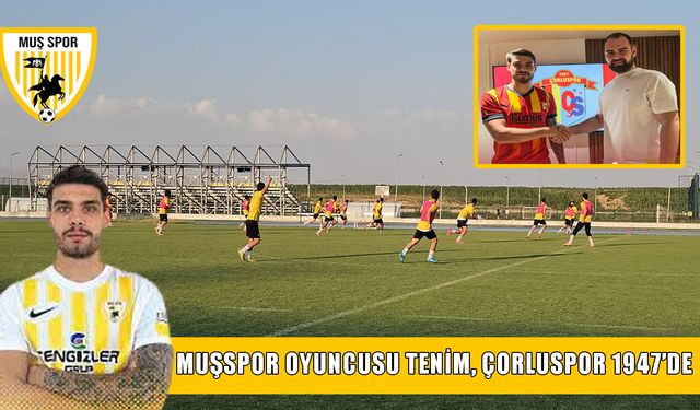 Muşspor'dan Çorluspor’a bir transfer daha
