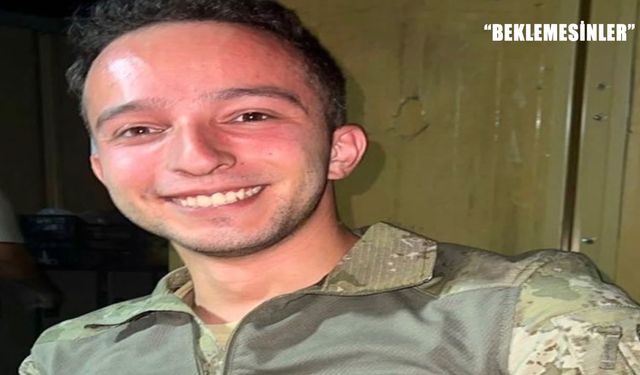 Şehit Üsteğmen’den yürek dağlayan veda: "Beklemesinler"