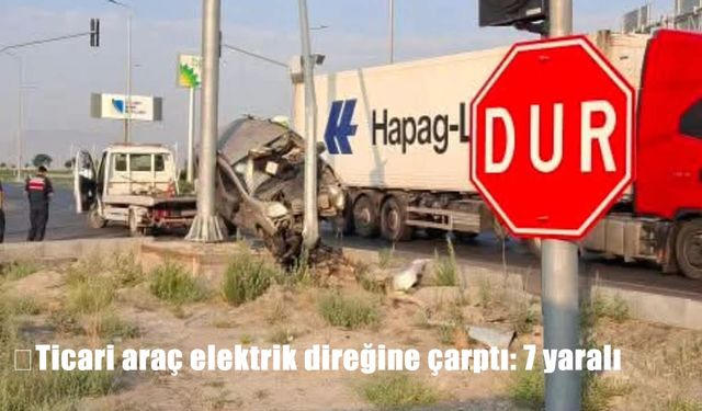 Kayseri Yeşilhisar’da hafif ticari araç direğe çarptı: 7 kişi yaralandı