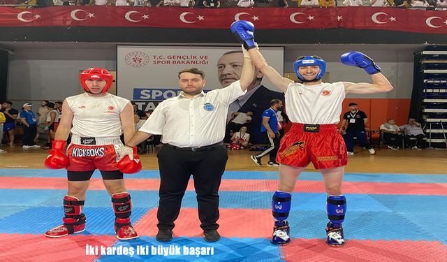 Türkiye Kick Boks Şampiyonası’nda iki kardeşten biri şampiyon, diğeri ikinci oldu