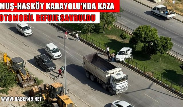 Muş’ta kontrolden çıkan otomobil orta refüje savruldu