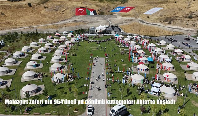 Malazgirt Zaferi’nin 954’üncü Yıl Dönümü Ahlat’ta Görkemli Etkinliklerle Başladı