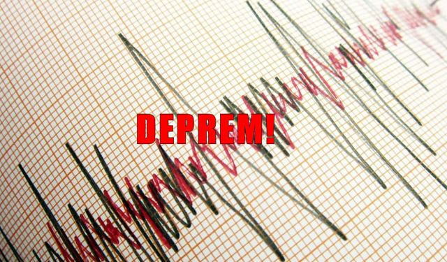 SON DAKİKA: Deprem!