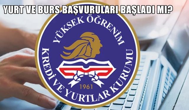 KYK Yurt ve Burs Başvuruları 2025: Başvuru Tarihleri ve Nasıl Yapılacağıyla İlgili Detaylar
