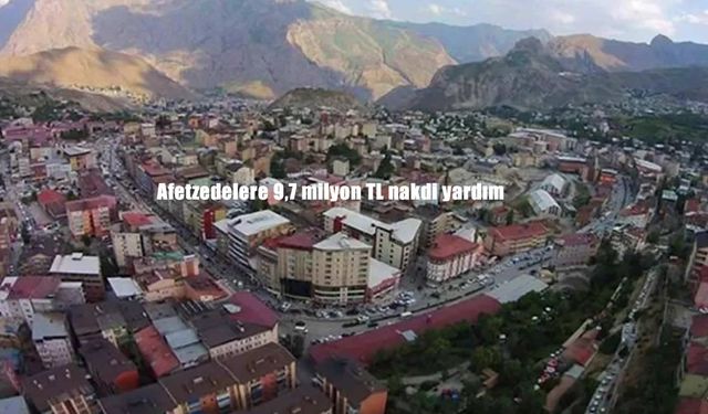 Hakkari’de Afetin Yaraları Sarılıyor: 208 Aileye Tam 9,7 Milyon TL Nakdi Destek!