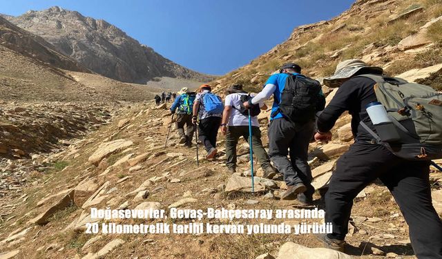 Gevaş-Bahçesaray’da Tarihi Kervan Yolu Yürüyüşü