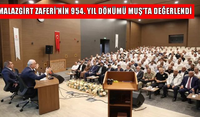 Muş İslami İlimler Fakültesi’nde 'Malazgirt Zaferi’ toplantısı