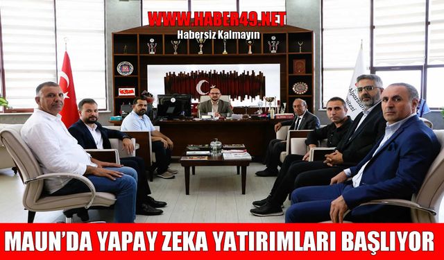 Muş’ta ‘Yapay Zekâ Teknoloji Merkezi’ kuruluyor