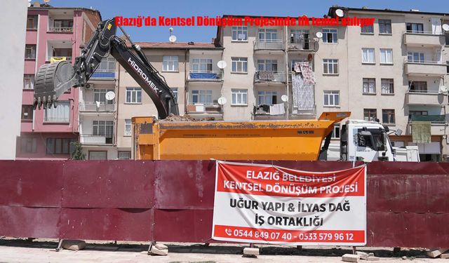 Elazığ’ın Kalbinde Kentsel Dönüşüm Başladı: İlk Temel Sarayatik’te