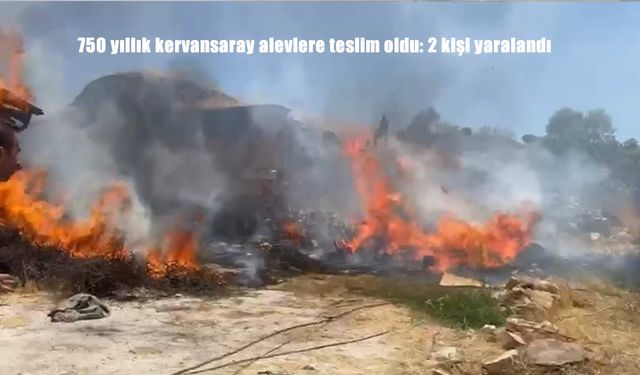 Keban’da 750 Yıllık Kervansaray Yangını: 2 Kişi Tedavi Altında