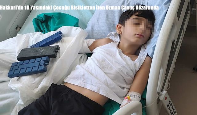 Hakkari’de 10 Yaşındaki Çocuğu Bisikletten İten Uzman Çavuş Gözaltında