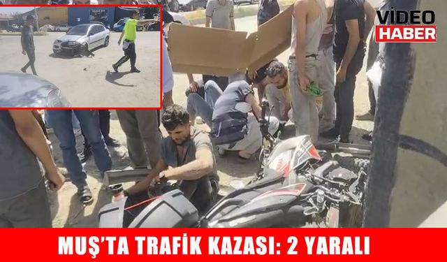 Muş sanayi kavşağında motosiklet ile otomobil çarpıştı: 2 yaralı