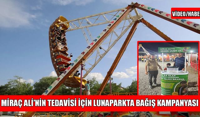 Muş, Miraç Ali için kenetlendi: Lunaparkta stant kuruldu