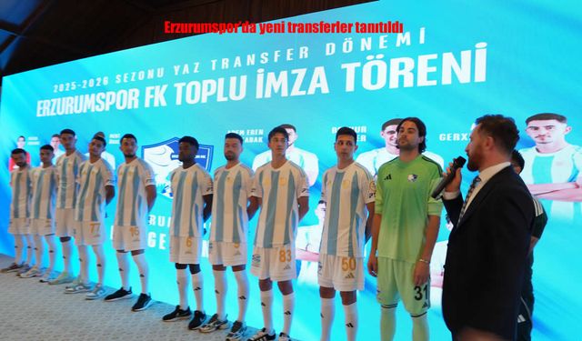 Erzurumspor'da Transfer Rüzgarı