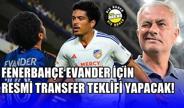 Fenerbahçe'den Bombastik hamle: Brezilyalı Yıldız Evander için resmi teklif yolda!
