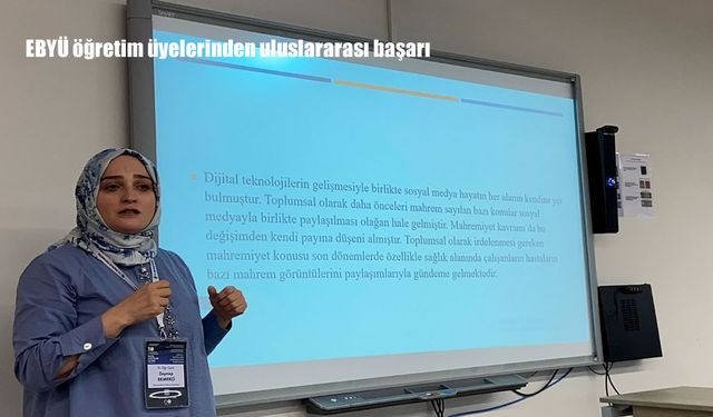 EBYÜ akademisyenlerinden turizm alanında uluslararası başarı