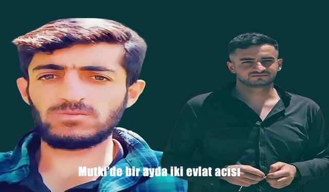 Mutki’de Bir Ayda İki Evlat Acısı: Özkan Ailesi Yasta