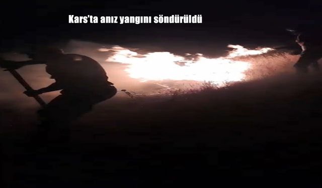 Kars Selim’de Çıkan Anız Yangını, Ekiplerin Hızlı Müdahalesiyle Söndürüldü