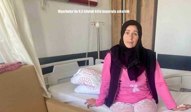 Diyarbakır’da 6,5 Kiloluk Dev Kitle Ameliyatla Alındı: Başarılı Operasyon Bölgeye Umut Oldu