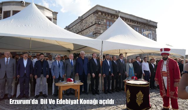 Erzurum’da Dil ve Edebiyat Konağı Hizmete Açıldı