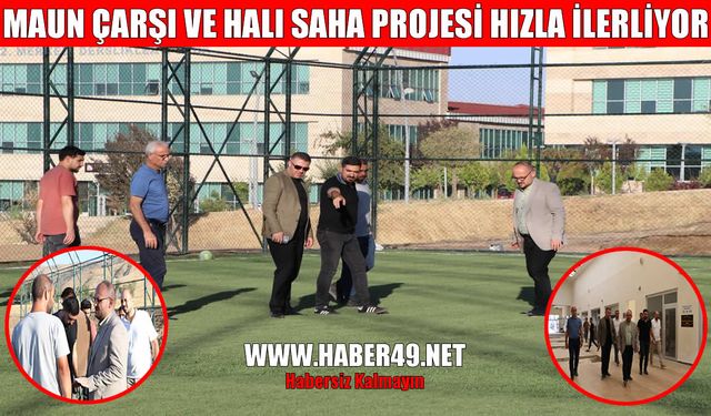 MAUN Rektörü Alican, kampüs çalışmalarını yerinde inceledi