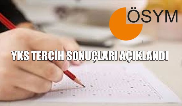 2025 YKS Yerleştirme Sonuçları Açıklandı!
