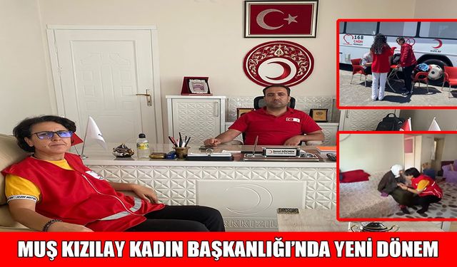 Muş’ta Türk Kızılay Kadın Teşkilatı’nda görev değişimi
