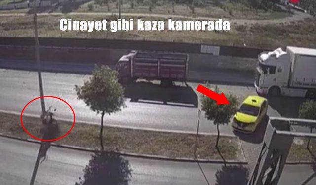 Adana’da taksi şoförünün hatası can aldı
