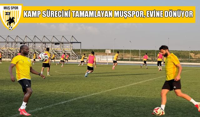 Muşspor, kamp maratonunu tamamladı