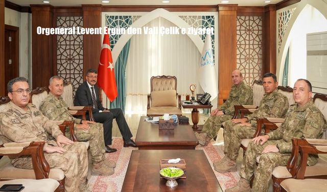 Orgeneral Levent Ergün Hakkâri Valisi Çelik’i ziyaret etti