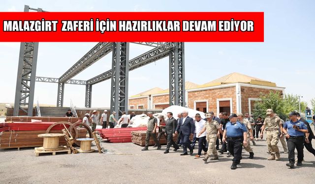 Malazgirt Zaferi'nin 954. yıl dönümü hazırlıkları devam ediyor