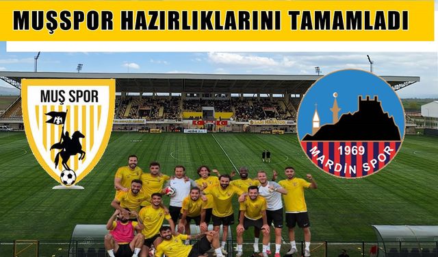 Muşspor, Mardin 1969 Spor maçına hazır: Hedef 3 puan