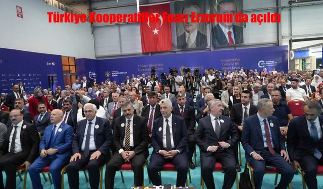 Türkiye Kooperatifler Fuarı Erzurum’da Kapılarını Açtı