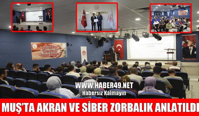 Muş’ta ‘Akran Zorbalığı ve Siber Zorbalık’ söyleşisi