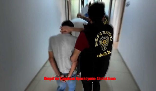Bingöl Polisi Çapakçur Operasyonunda 4 Şüpheliyi Yakaladı