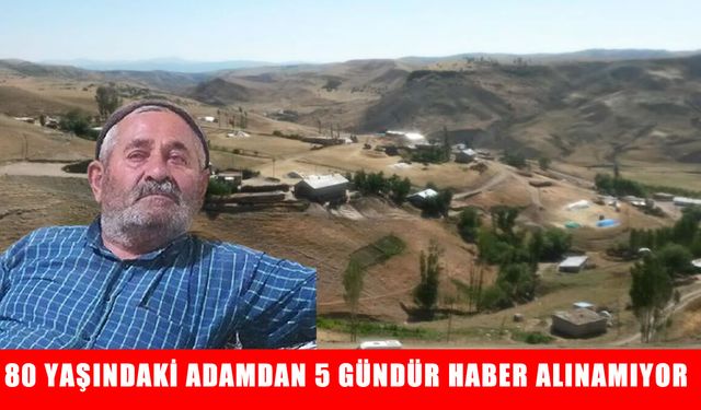 Muş’ta kaybolan yaşlı adam 5 gündür aranıyor