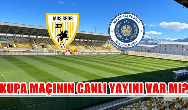 Muşspor-Mazıdağı maçı ne zaman, nerede, saat kaçta ve hangi kanalda?