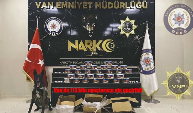 Van’da 113 Kilo Uyuşturucuya Darbe