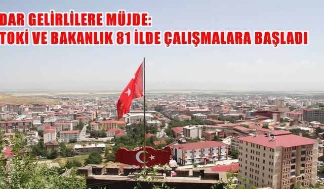 81 ilde “Sosyal Konut Projesi” için arazi tespit çalışmaları başladı