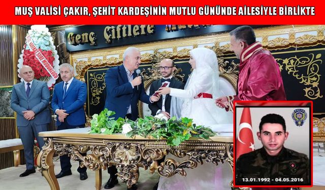 Vali Çakır, şehit Yücel Kurtoğlu'nun kız kardeşinin düğününe katıldı