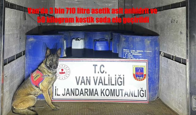 Van’da Binlerce Litre Kimyasal Madde Ele Geçirildi