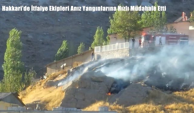 Hakkari’de İtfaiye Ekipleri Anız Yangınlarına Hızlı Müdahale Etti