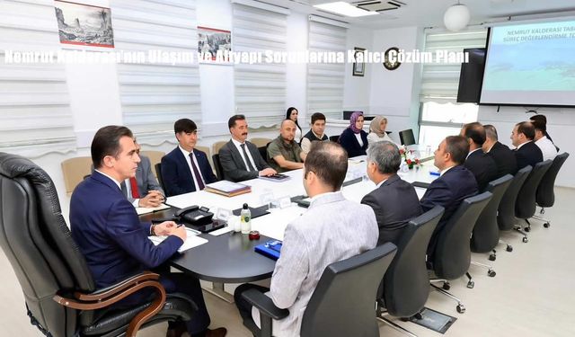 Nemrut Kalderası’nın Ulaşım ve Altyapı Sorunlarına Kalıcı Çözüm Planı